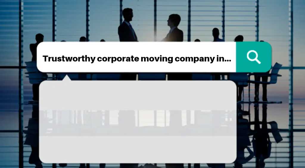 Finding a Corporate Moving Company You Can Trust