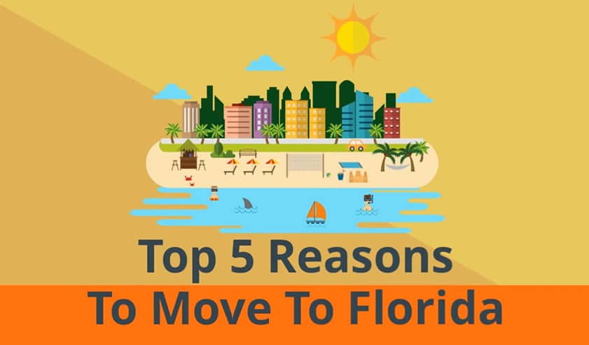 5 Reasons for Moving to Florida: The Benefits of Moving to a New City