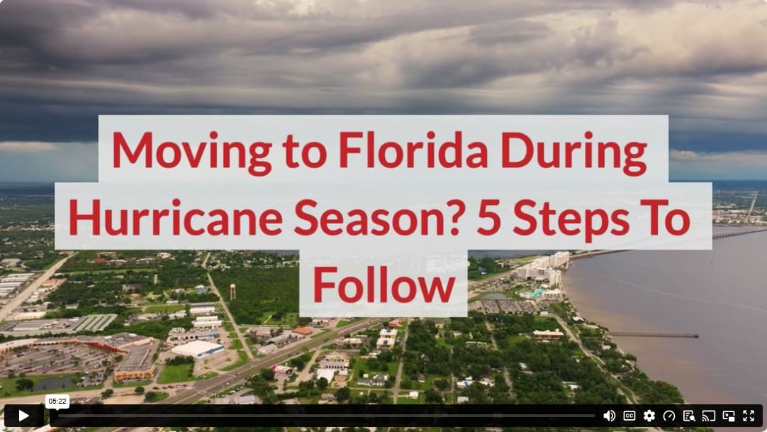 Moving to Florida During Hurricane Season? 5 Steps To Follow