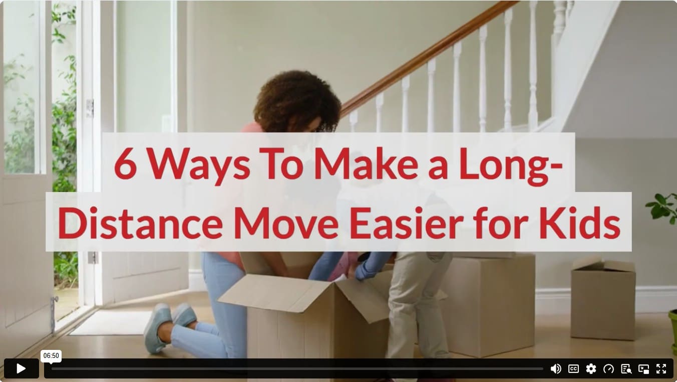 6 Ways To Make a Long-Distance Move Easier for Kids